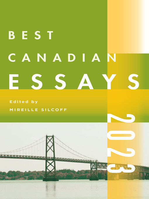Title details for Best Canadian Essays 2023 by Mireille Silcoff - Available